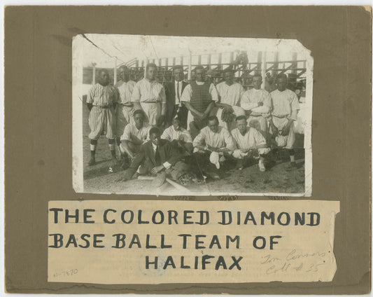 "The Colored Diamond Baseball Team of Halifax"